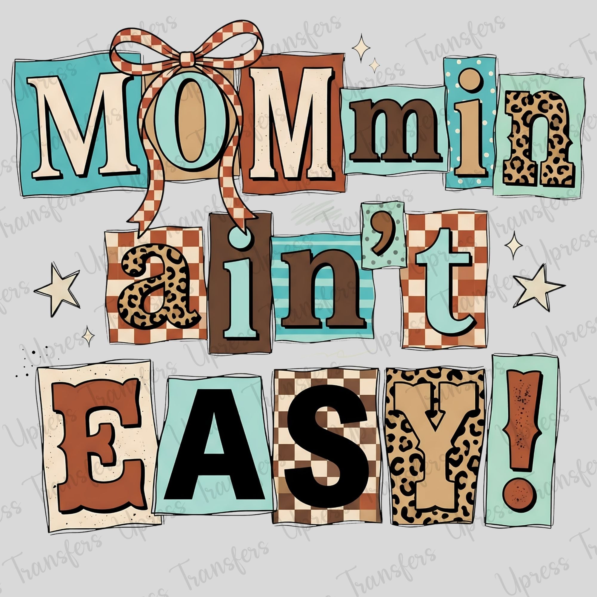 Mommin Aint Easy Boxed Letters (