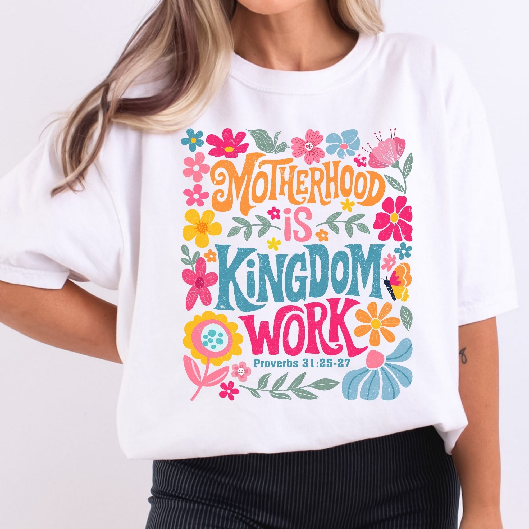 Motherhood Is Kingdom Work Floral