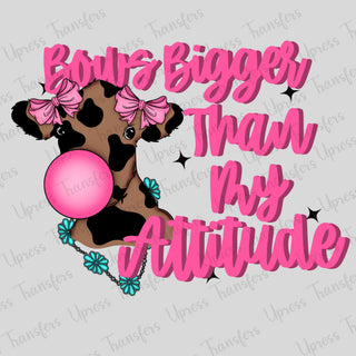 My Bow Bigger Then Attitude