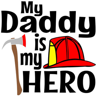 My Daddy Is My Hero