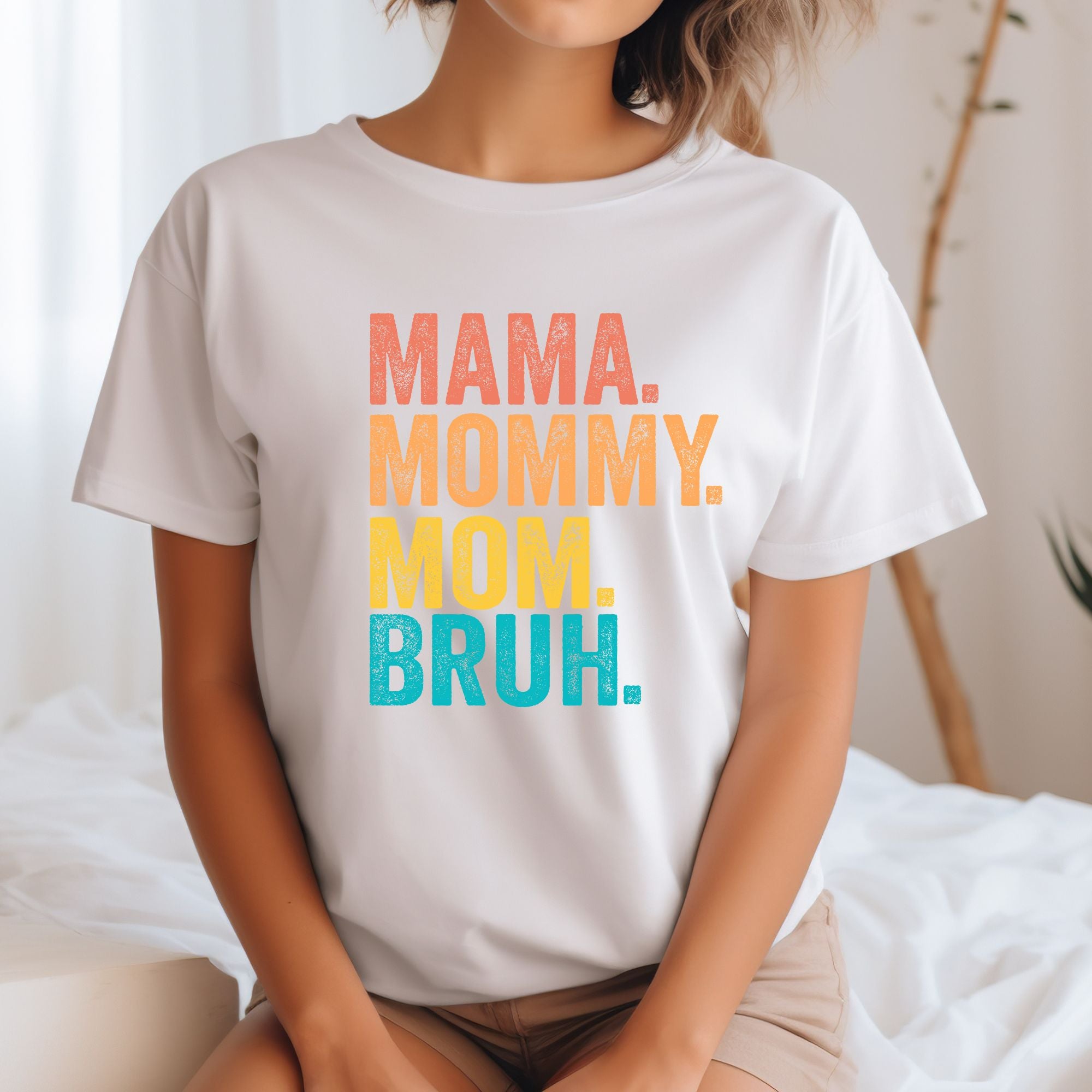 Mama Mommy Mom Bruh