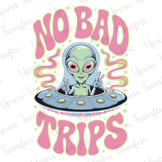 No Bad Trips Alien