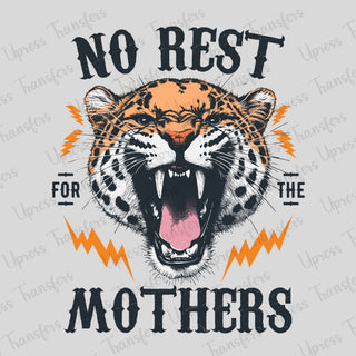 No Rest Mothers