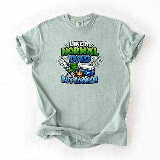 Normal Dad But Cooler