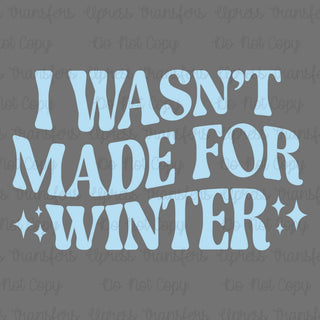 Not Made For Winter Soft Blue