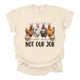 Not Our Job