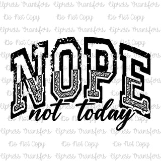 Not Today