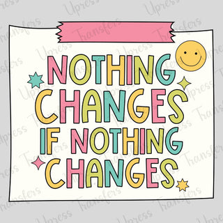 Nothing Changes