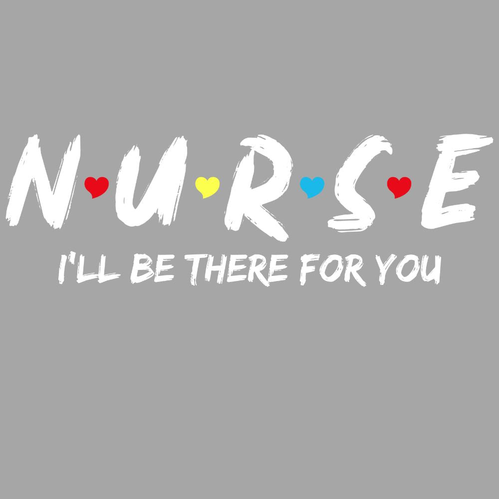 "Nurse I'll Be There For You" Novelty License Plate Frame – Gift For Nurses
