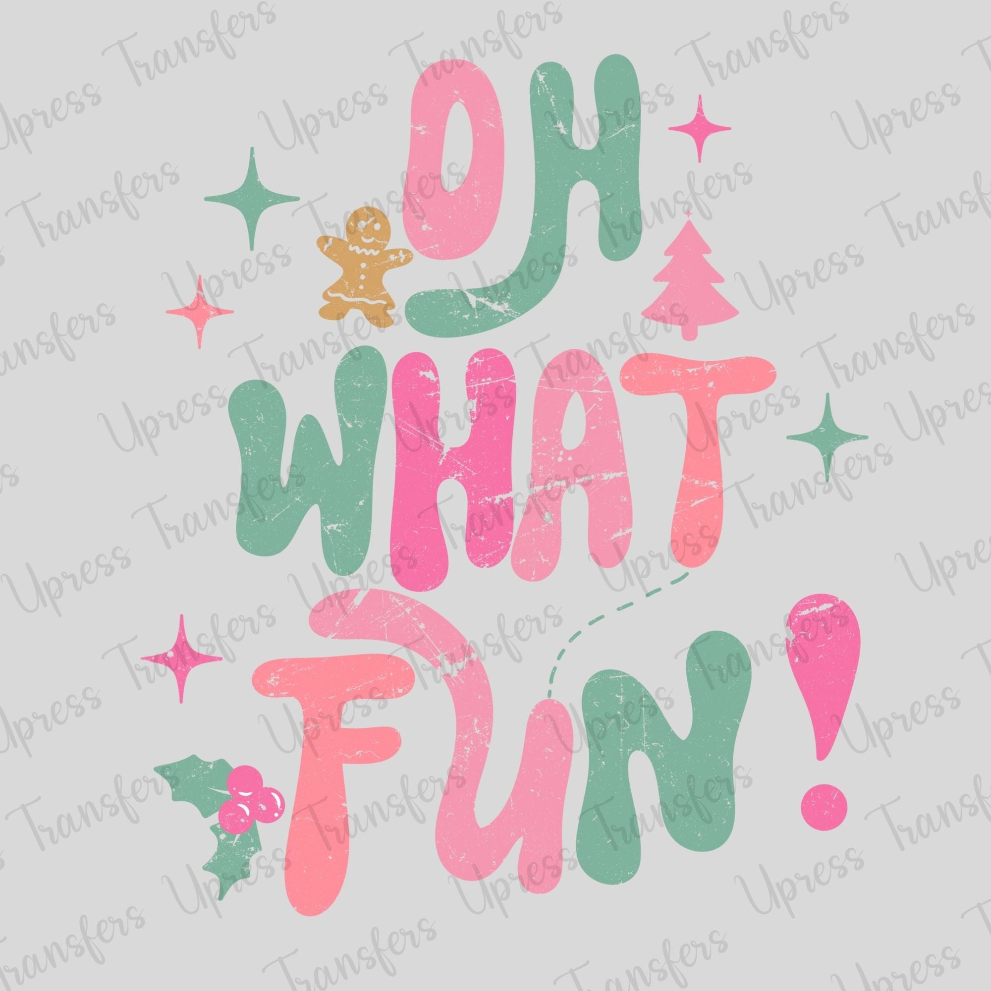 Oh What Fun Distressed