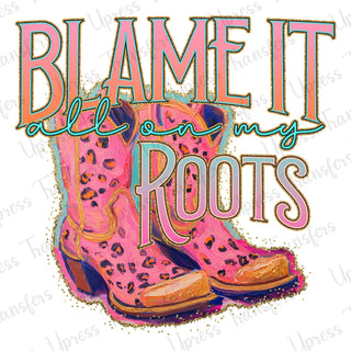 On My Roots Boots