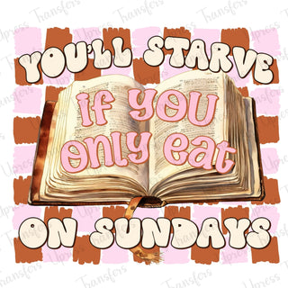Only Eat On Sundays