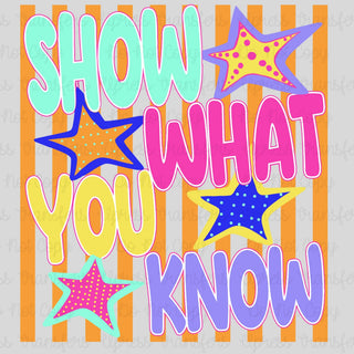 Orange Show What You Know
