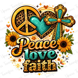 Peace Love Faith