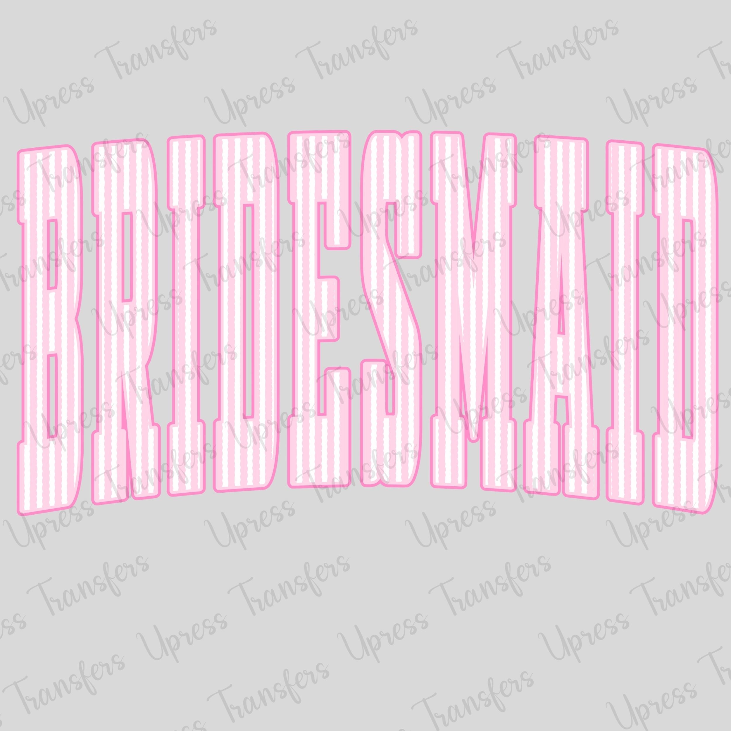 Pink Bridesmaid Strip