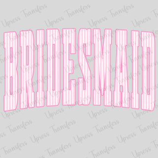 Pink Bridesmaid Strip