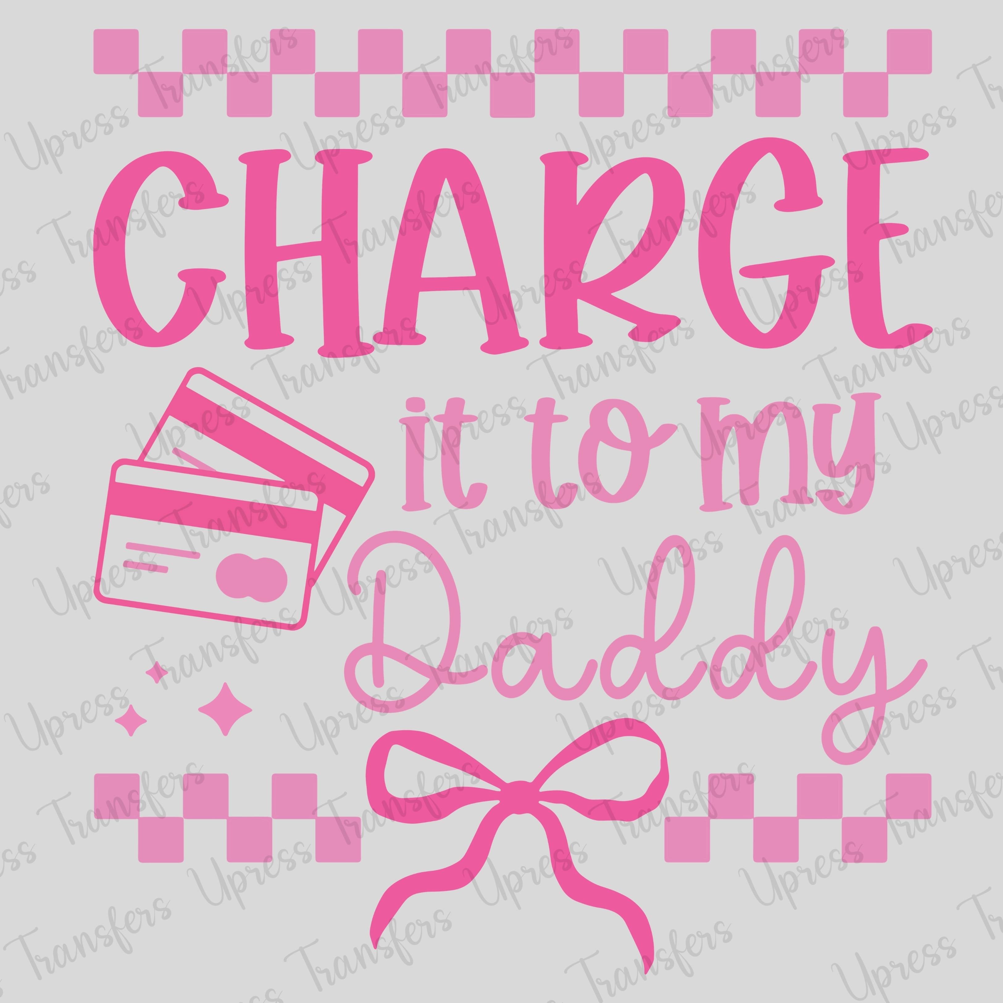 Pink Charge to My Daddy