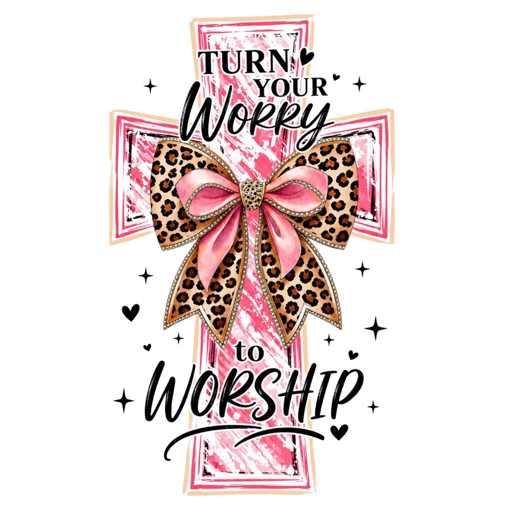 Pink Cheetah Turn Your worry