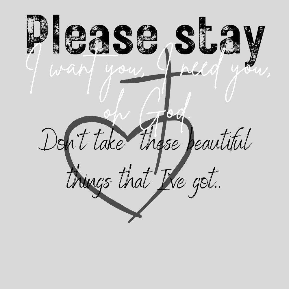 Please Stay