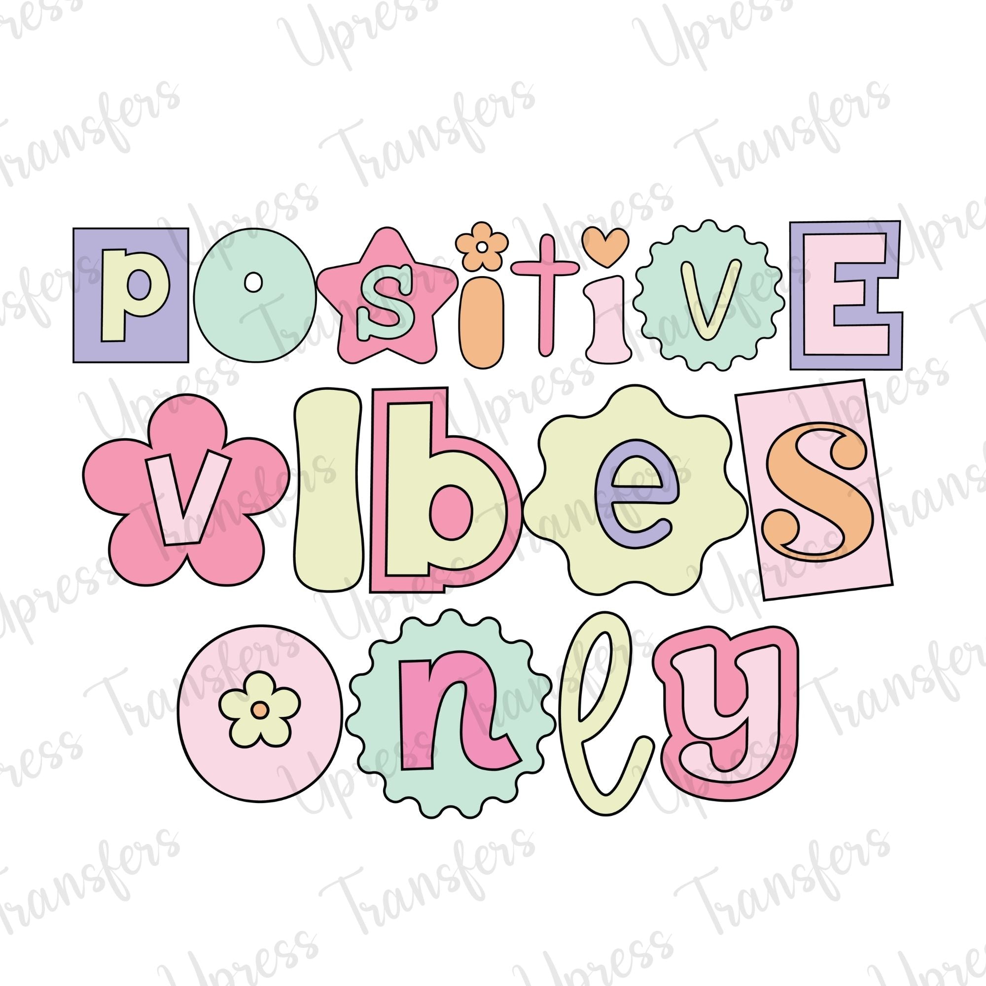 Positive Words Ransom Positive Vibes Ransom – U Press Transfers
