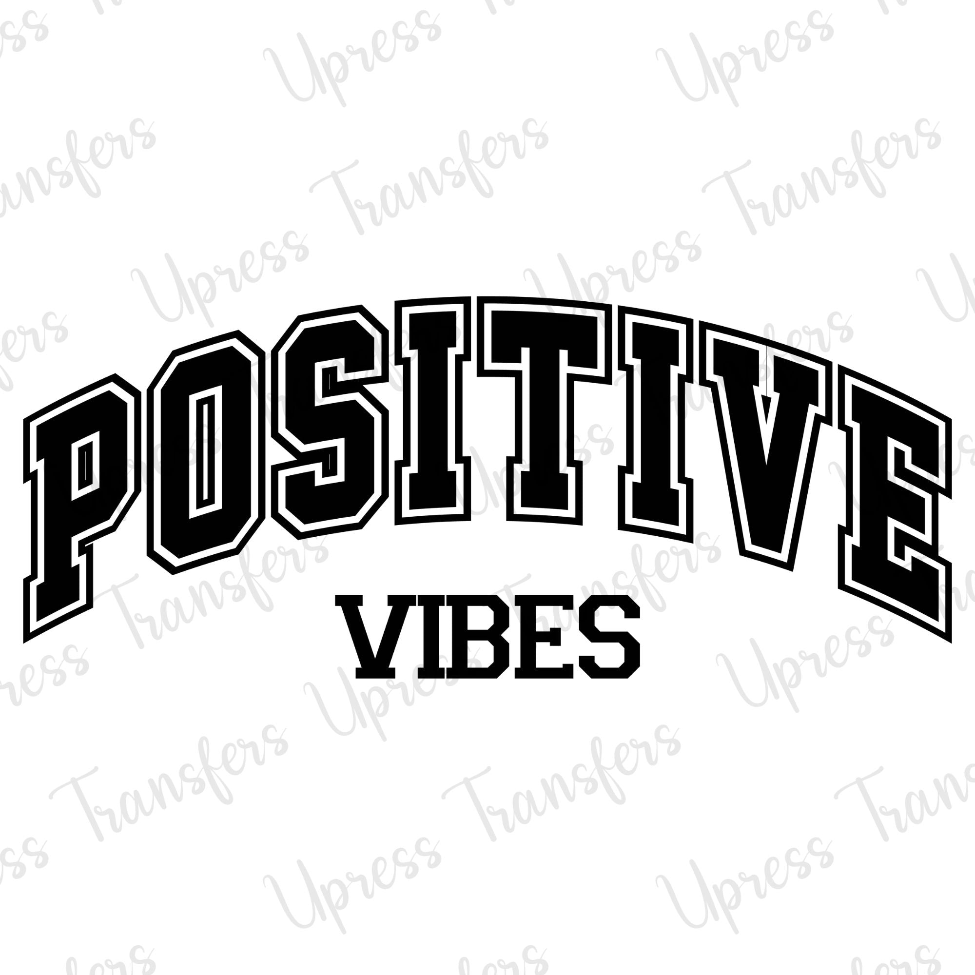 Positive Vibes Varsity Arched
