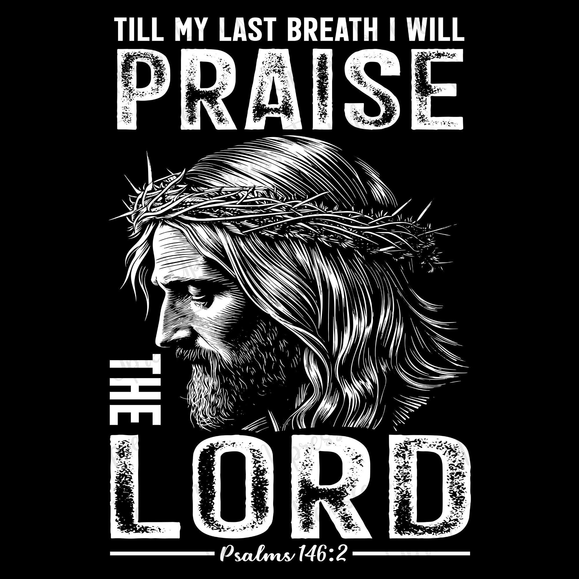 Praise The Lord