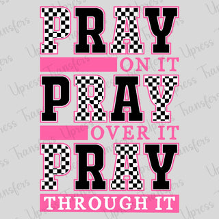 Pray On Over Through It Checkered
