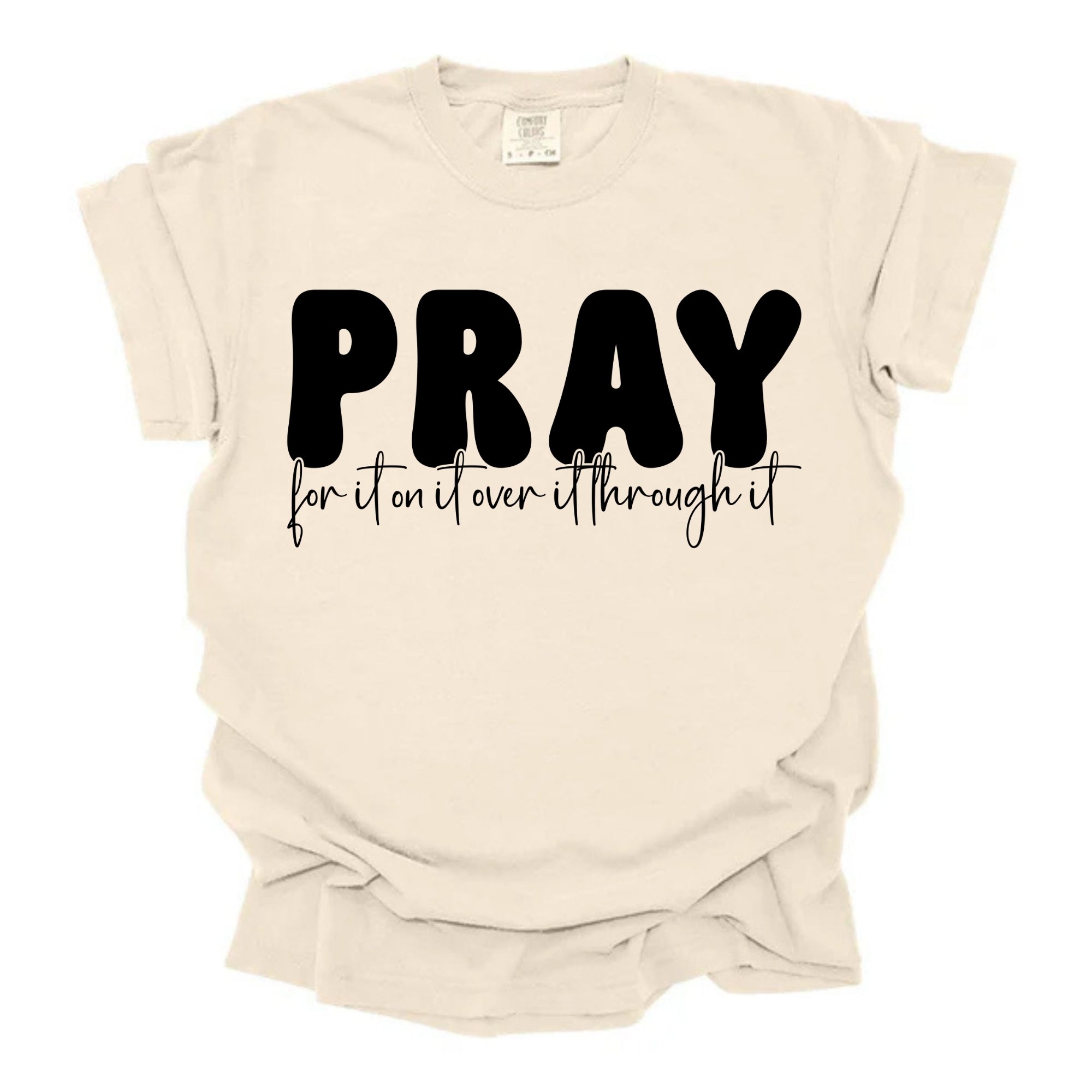 Pray Over It Cute