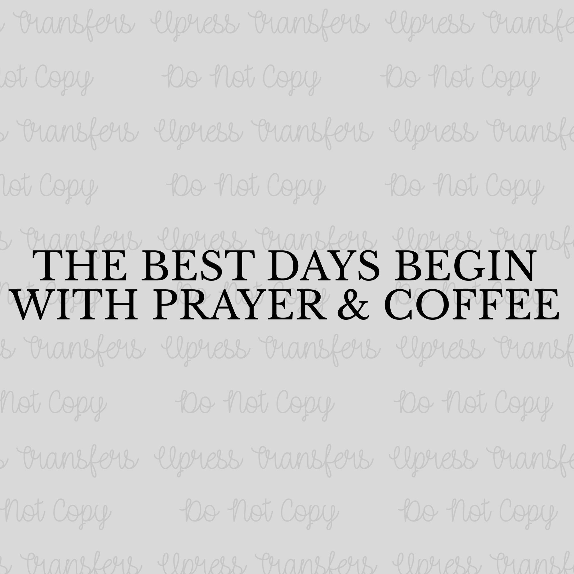 Prayer and Coffee