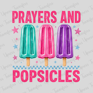 Prayers And Popsicles