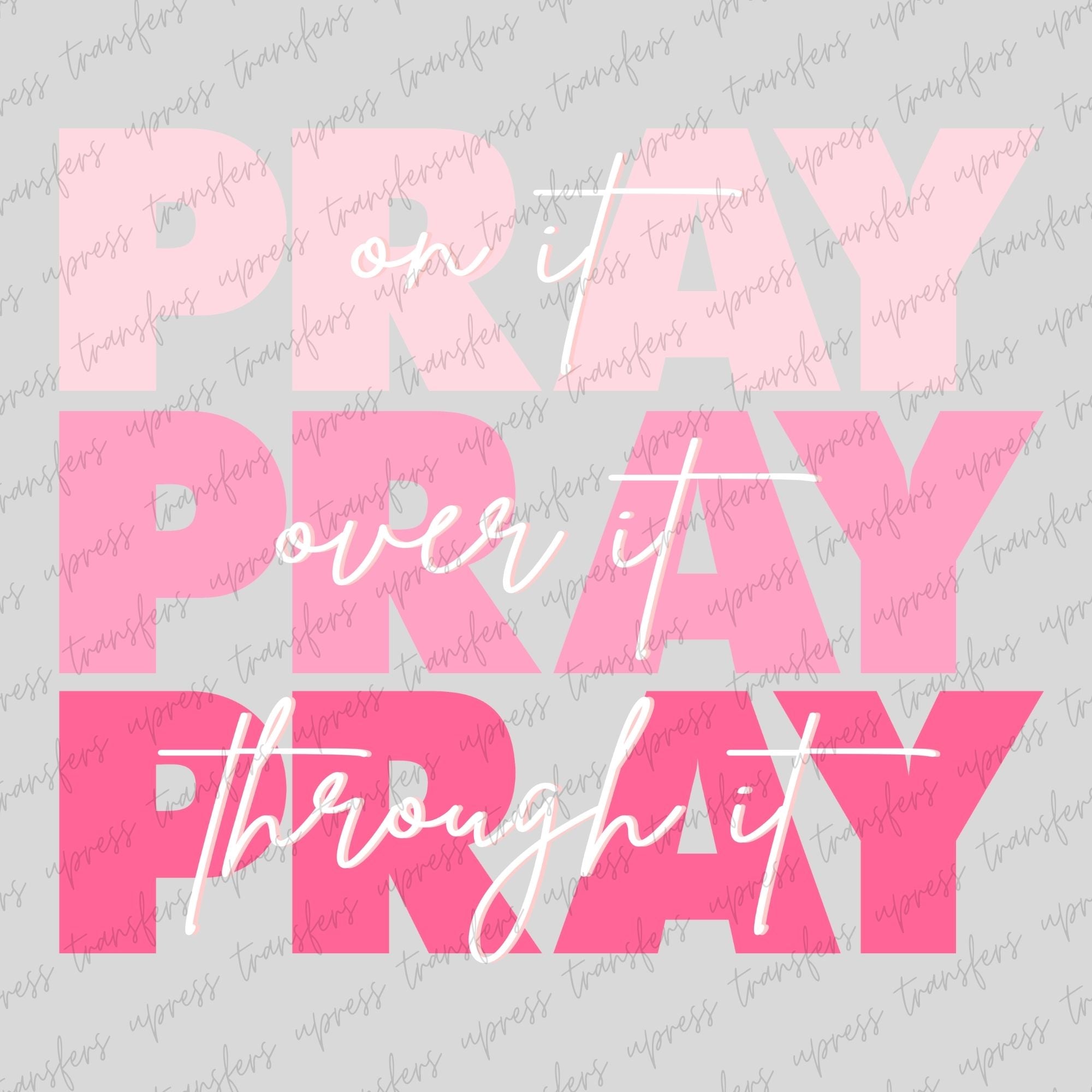 Pray x3