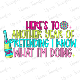 Pretending I Know What I