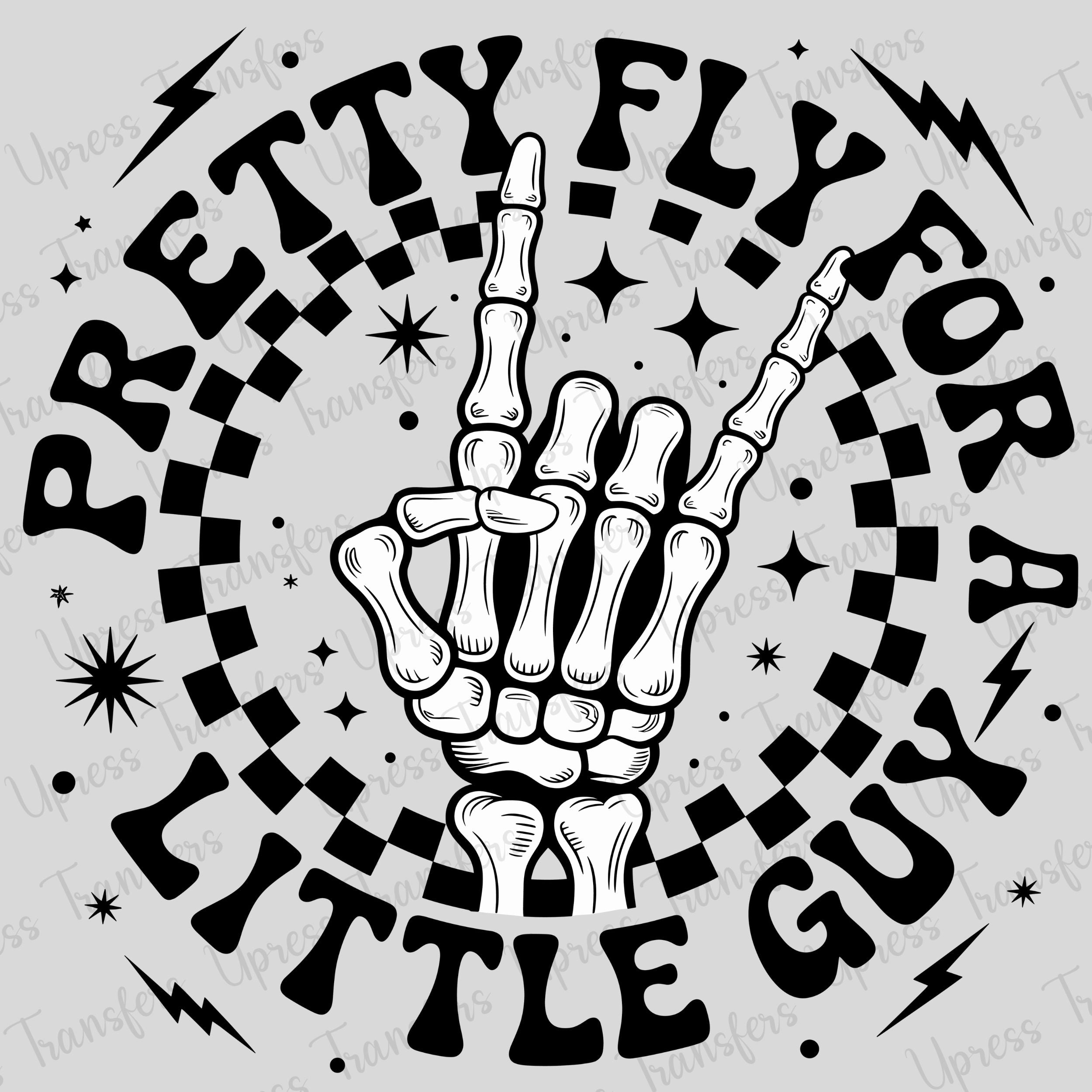 Pretty Fly For A Little