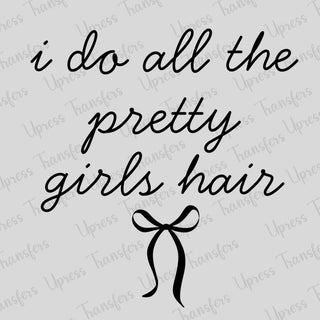 Pretty Girls Hair