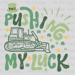 Pushing My Luck Green