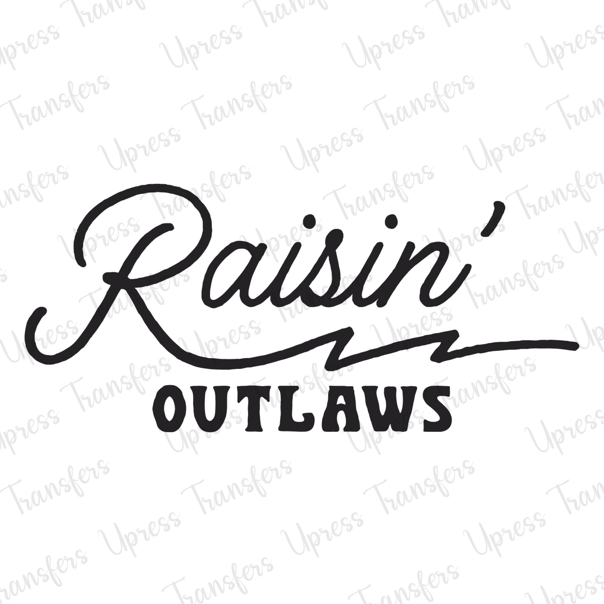 Raisin Outlaws Black