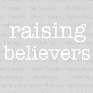 Raising Believers