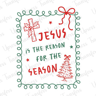 Reason For The Season Red and Green