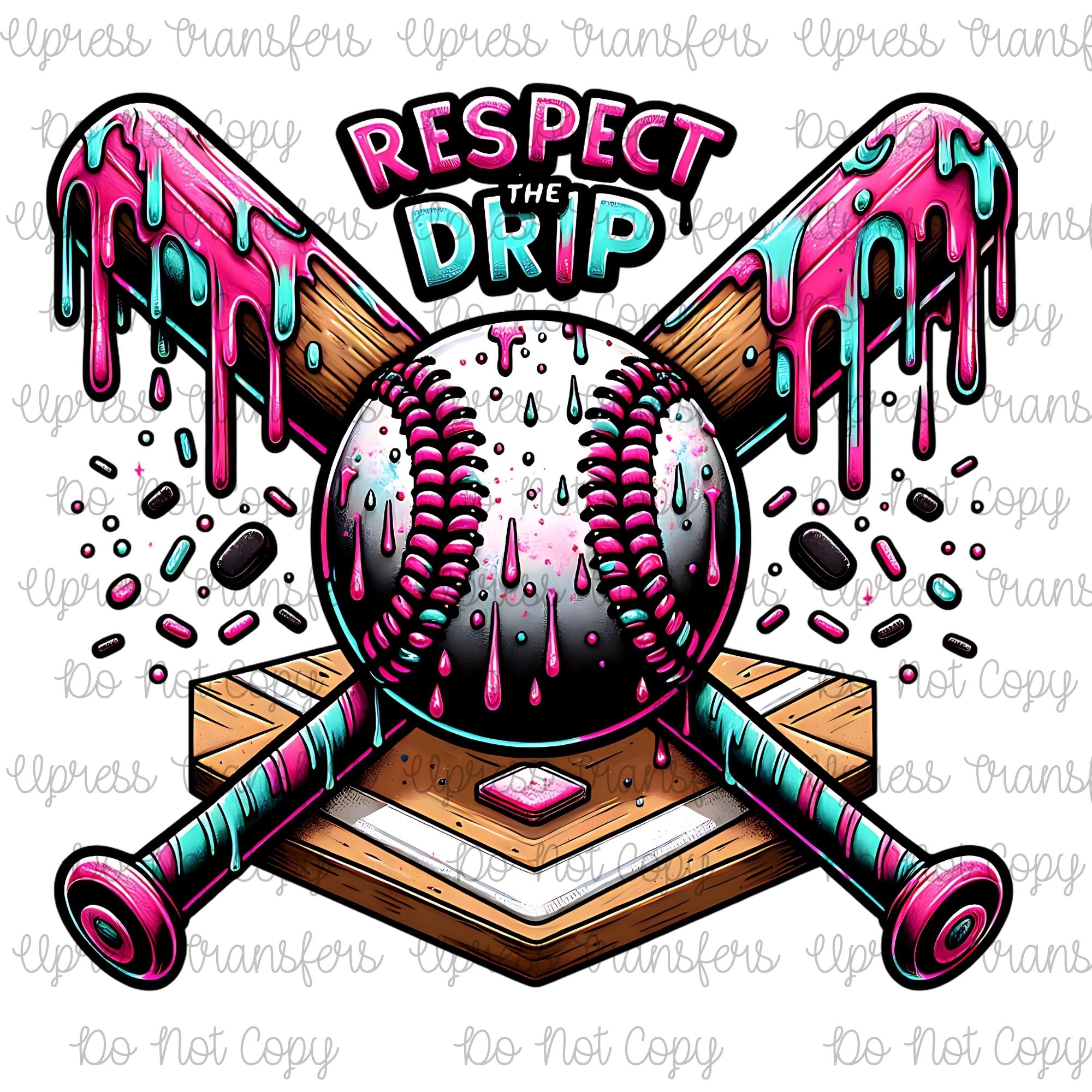 Respect The Drip Bats
