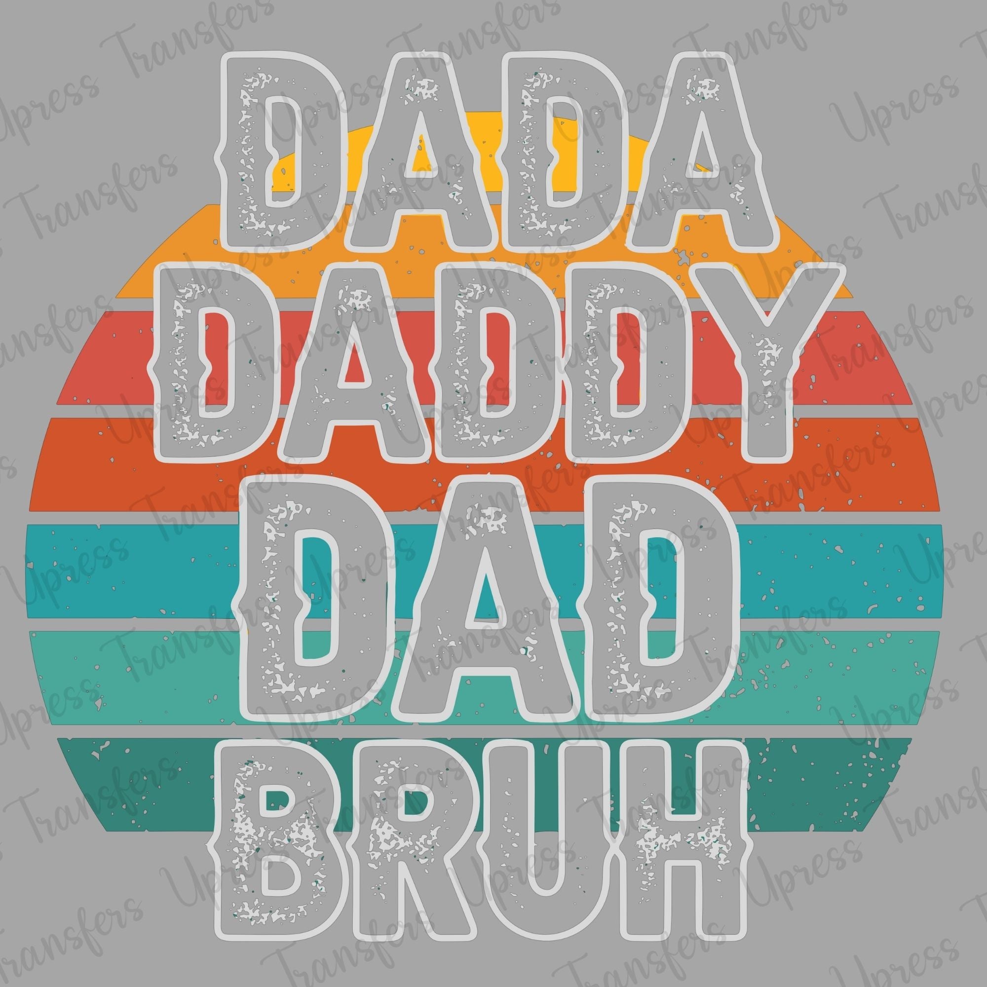 Retro Dada Daddy Dad Bruh