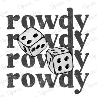 Rowdy Die