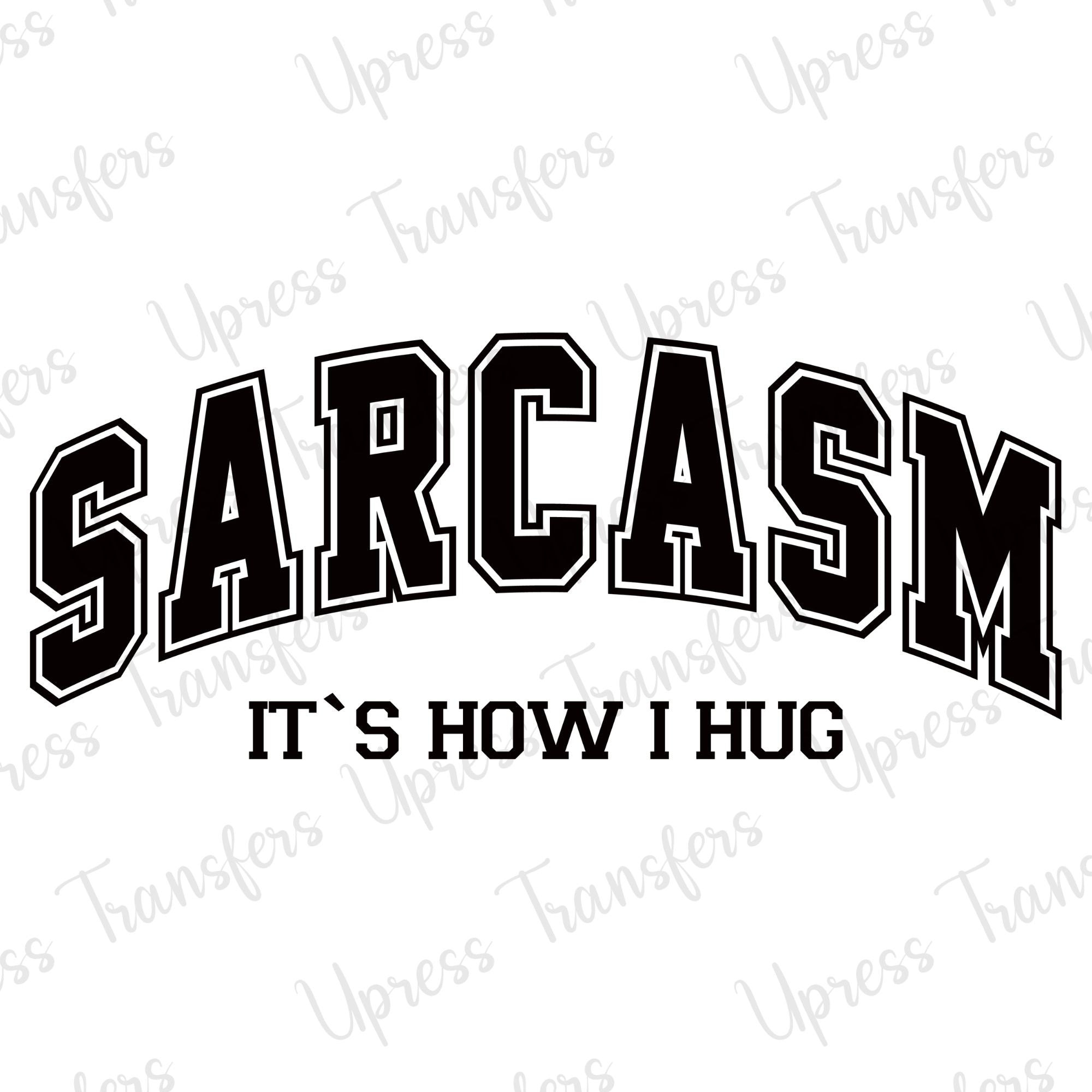 Sarcasm Varsity Arched