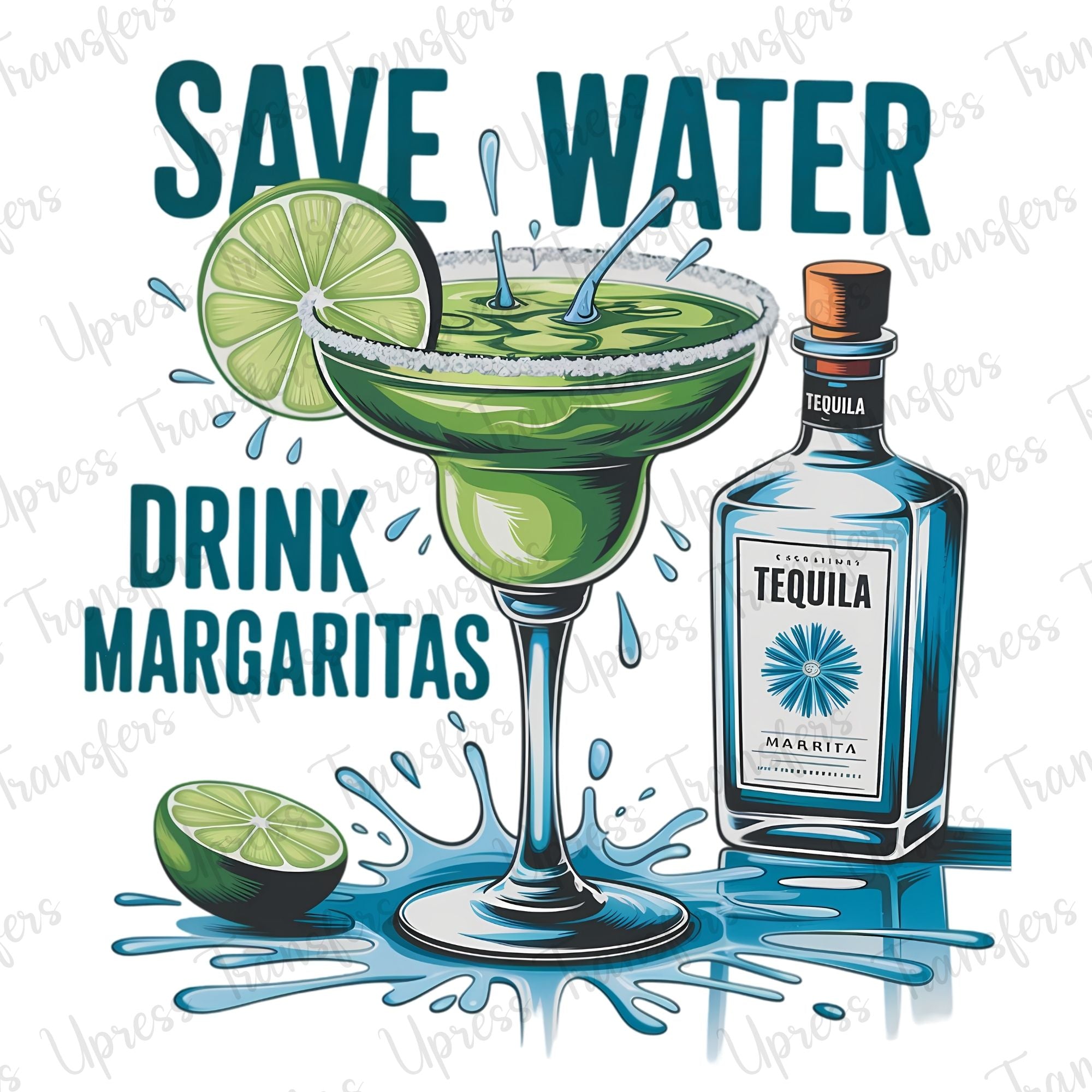 Save Water Tequila