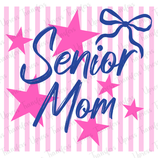 Senior Mom Stripes