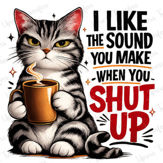 Shut Up Cat