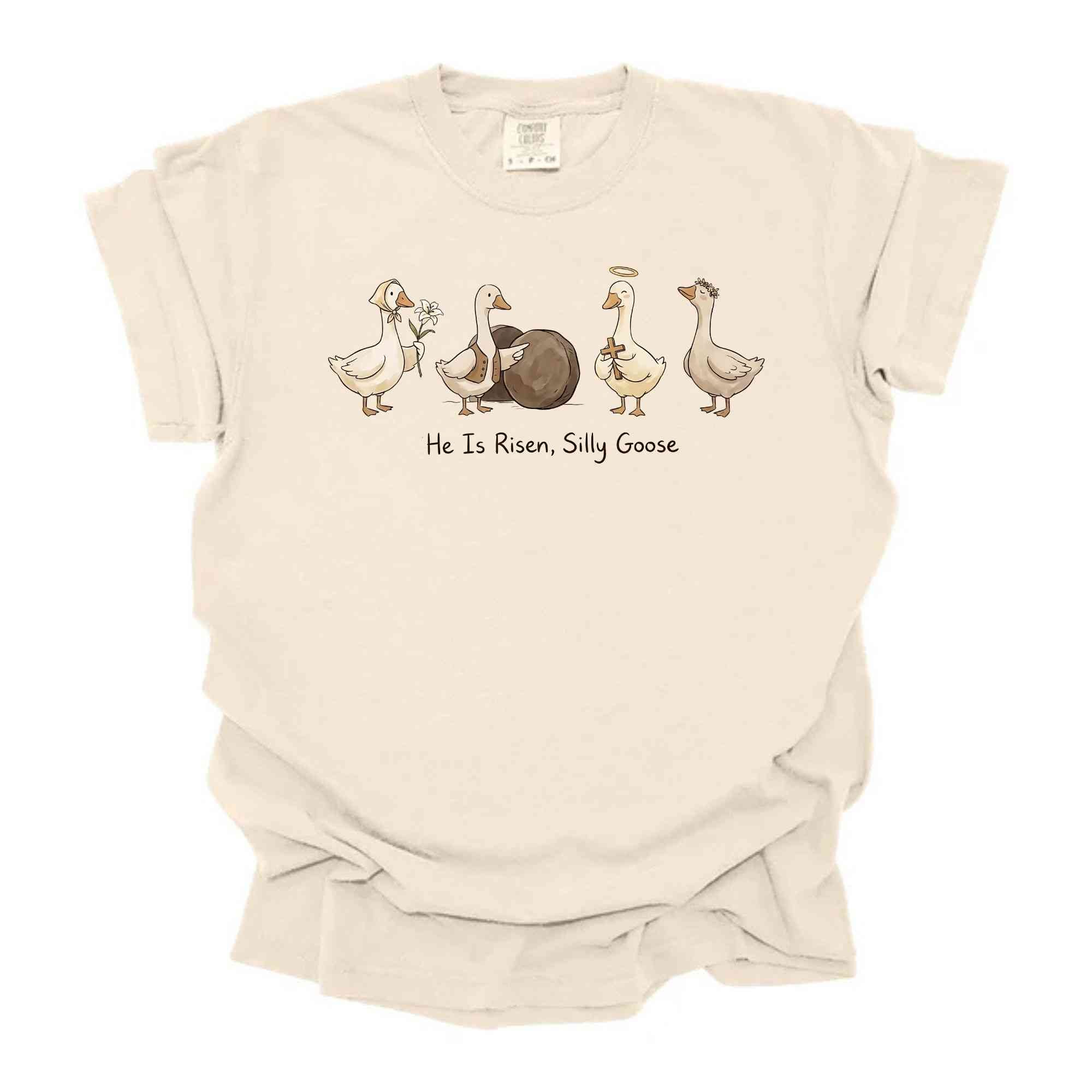 Silly Goose He Is Risen