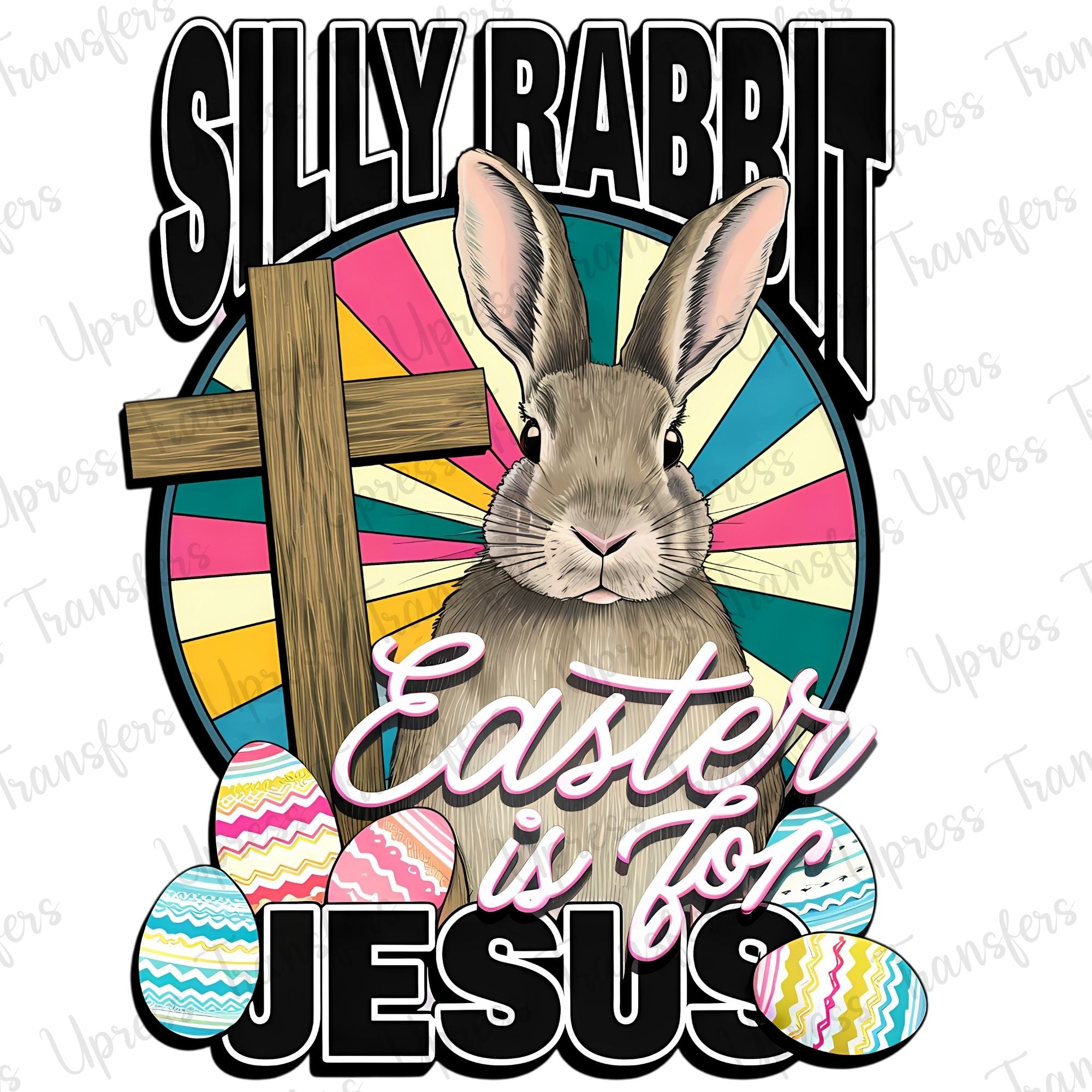 Silly Rabbit Bunny – U Press Transfers