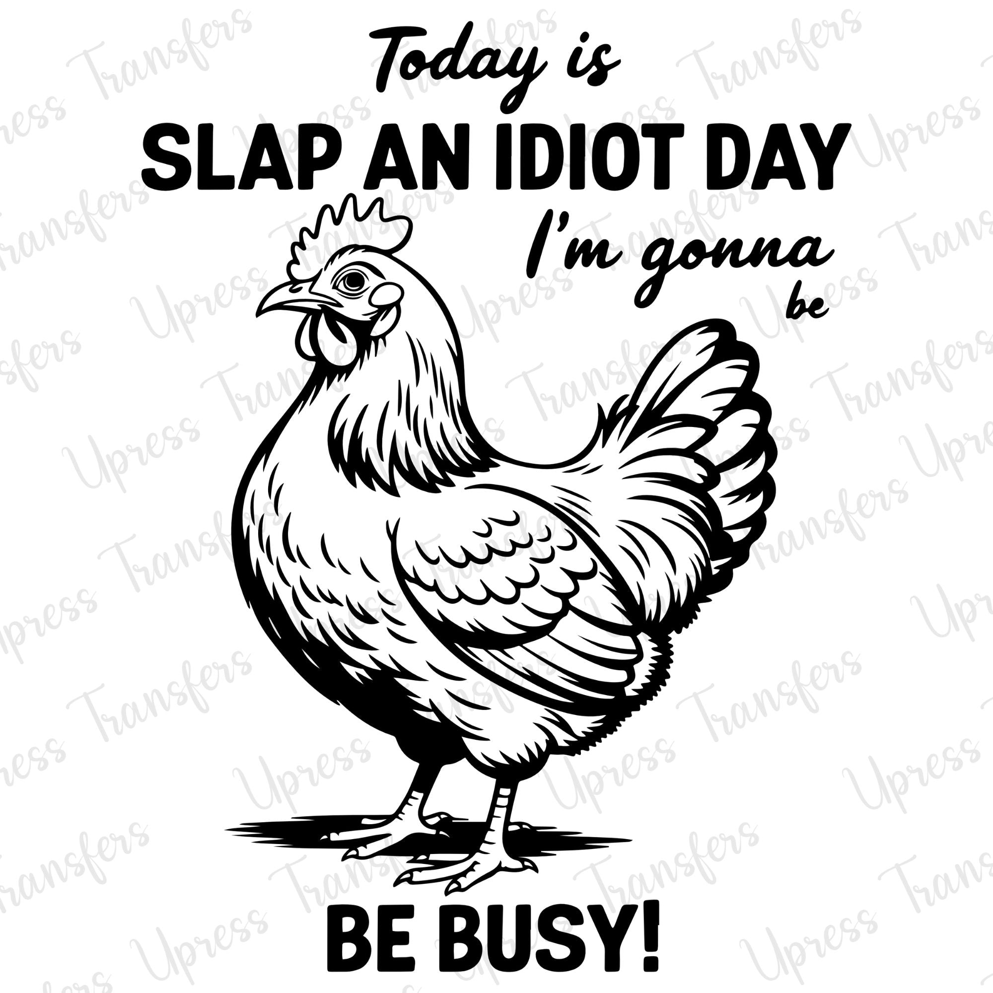 Slap An Idiot Day