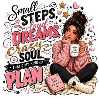 Small Steps Loud Dreams