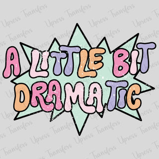 Splattered A little Bit Dramatic
